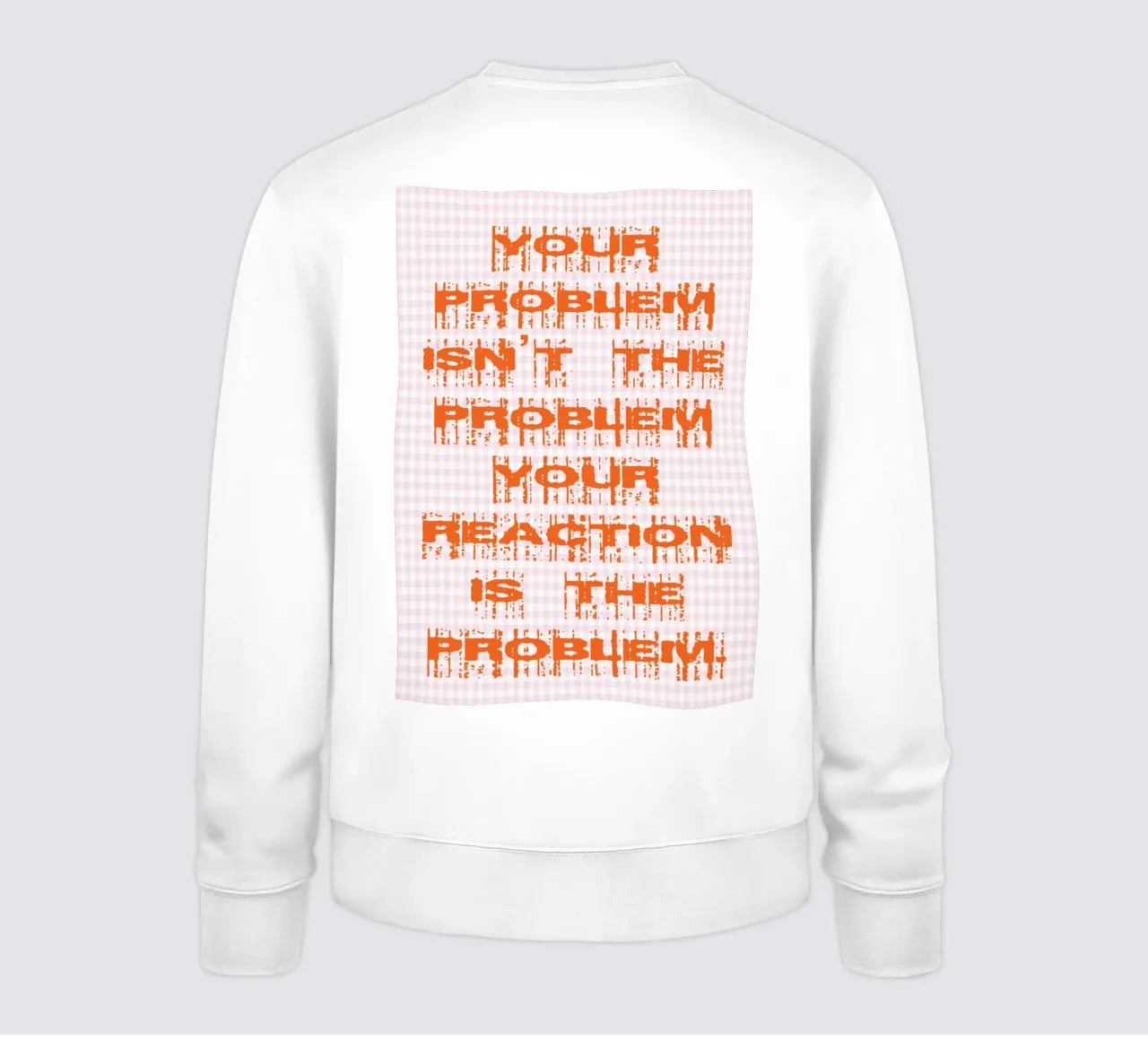Ihr Problem ist nicht Ihr Problem Sweatshirt von genzaa