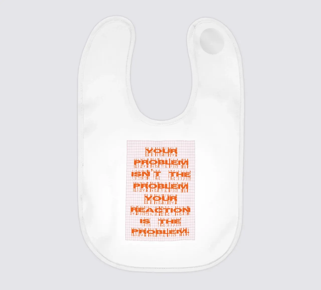 il tuo problema non è il tuo problema bavaglino da genzaa