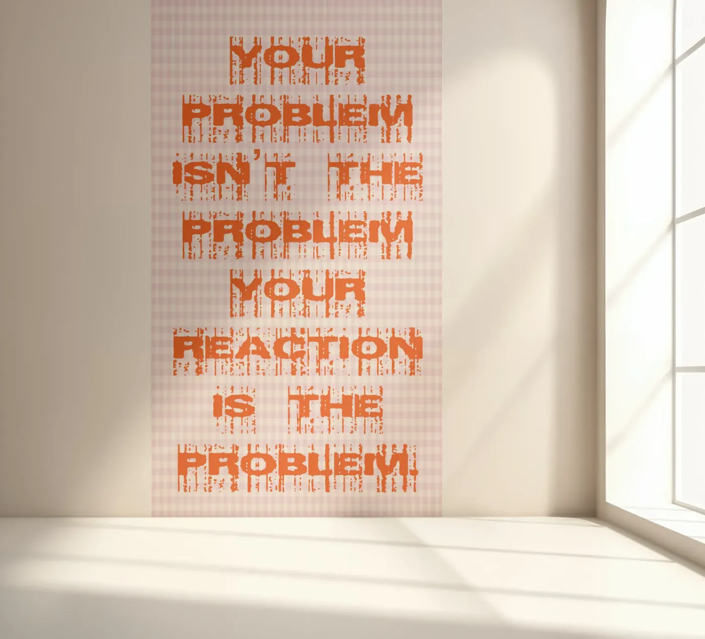 your problem isnt your problem fotobehang van genzaa