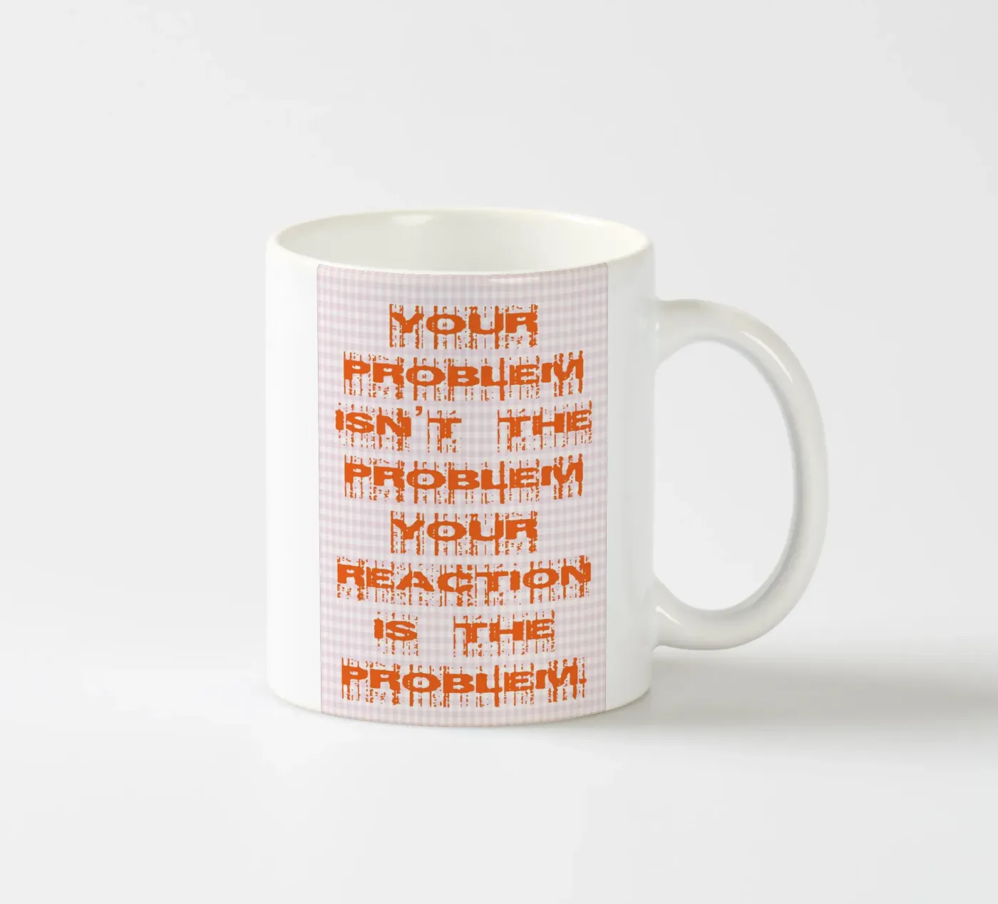 your problem isnt your problem ceramic mug by genzaa