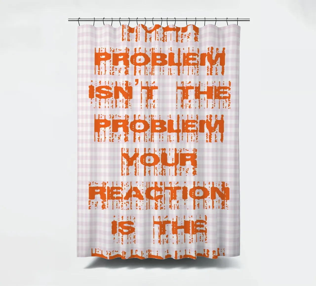 Ihr Problem ist nicht Ihr Problem Duschvorhang von genzaa