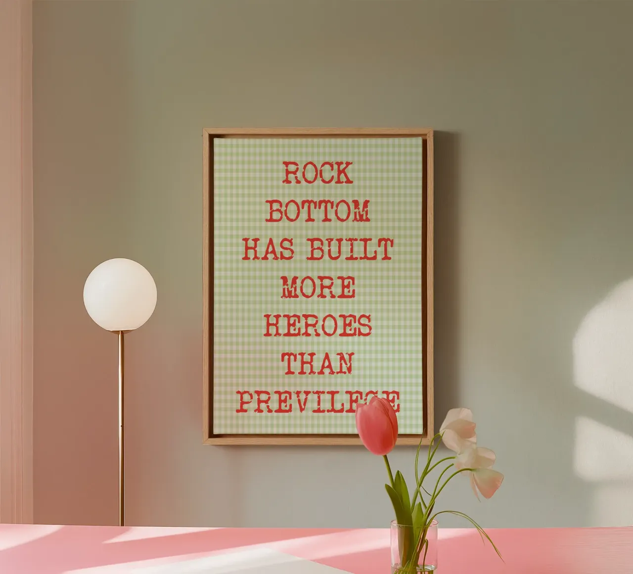 rock bottom has built more heroes than previlege canvas by genzaa