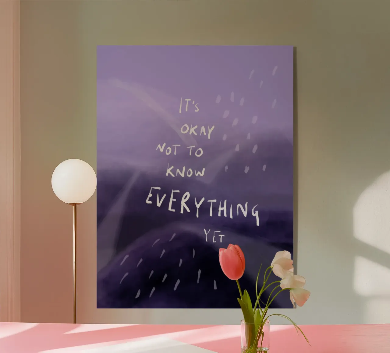 It’s okay not to know everything yet plexiglass da Patruschka Paints