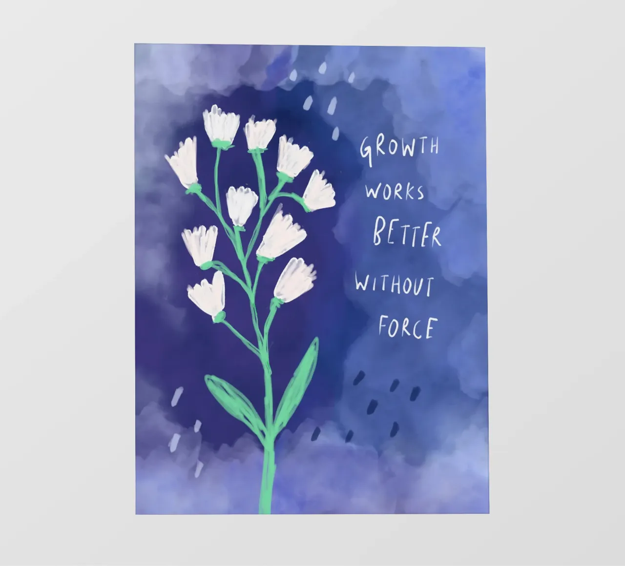 Growth works better without force pellicola backlit da Patruschka Paints