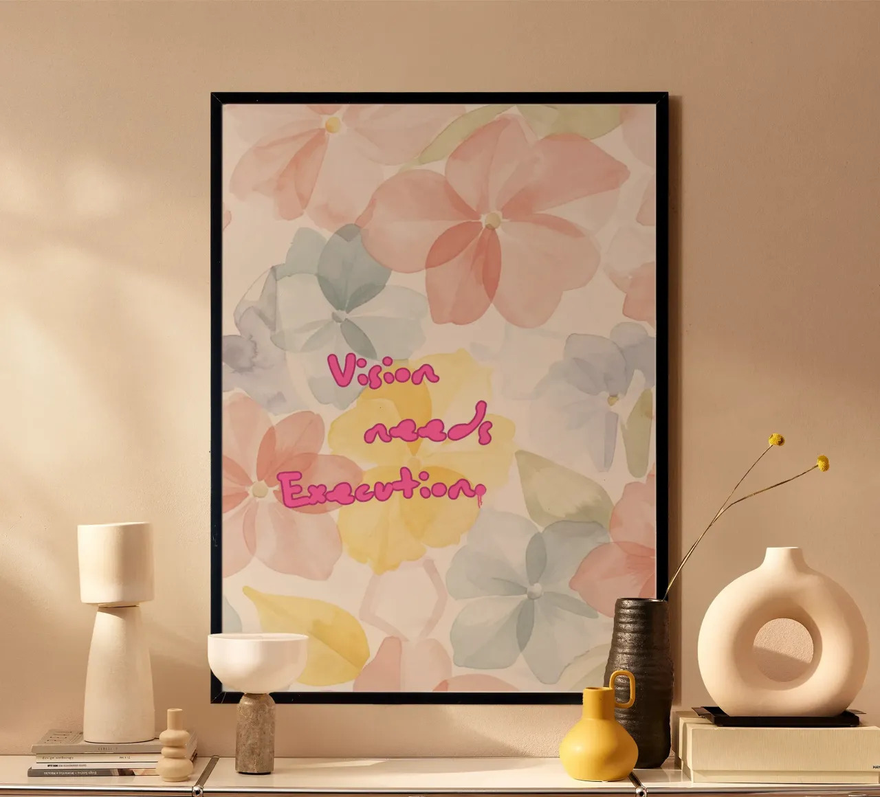 VISION NEEDS EXECUTION poster da Muse Society Shop
