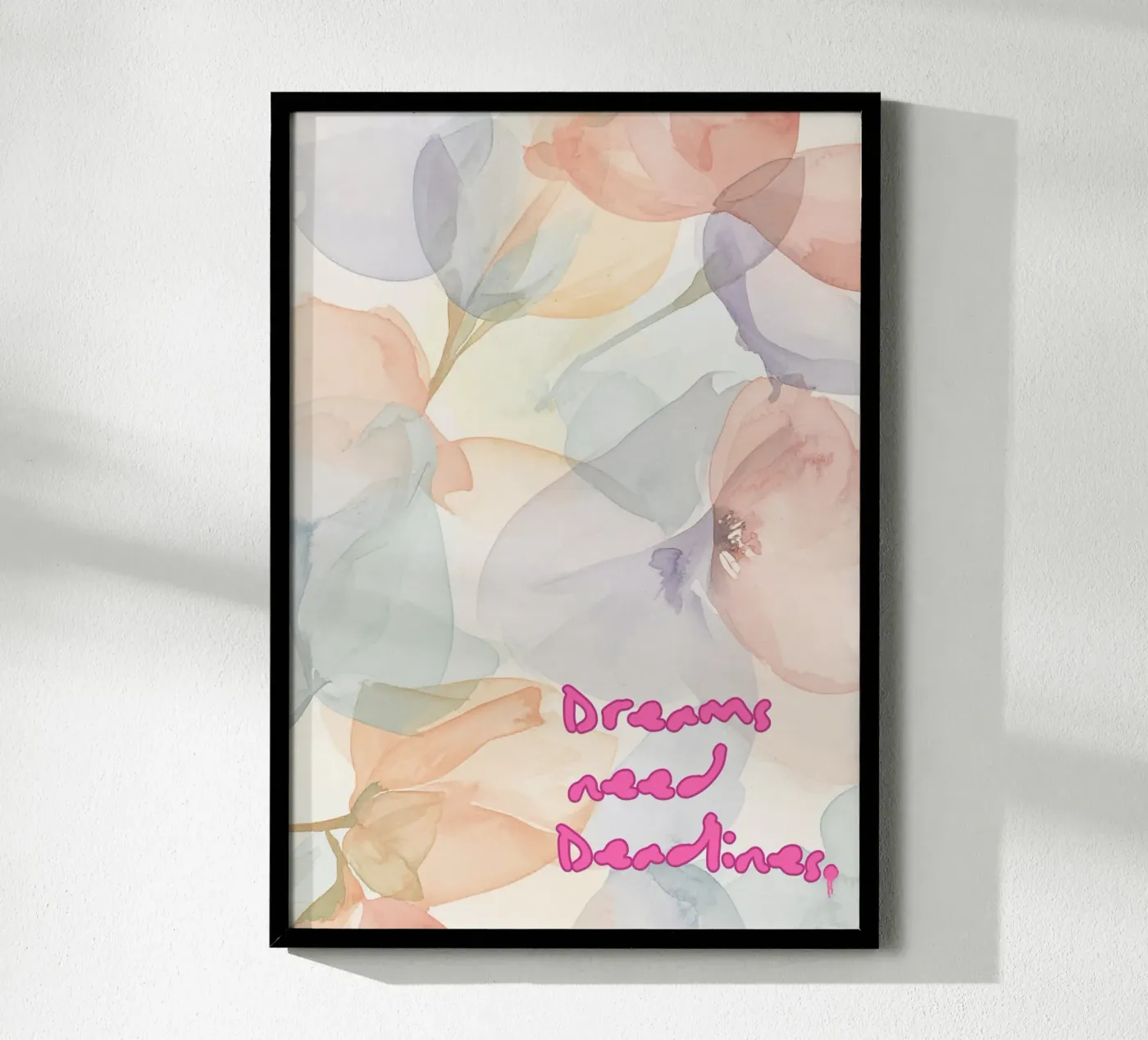 DREAMS NEED DEADLINES poster da Muse Society Shop