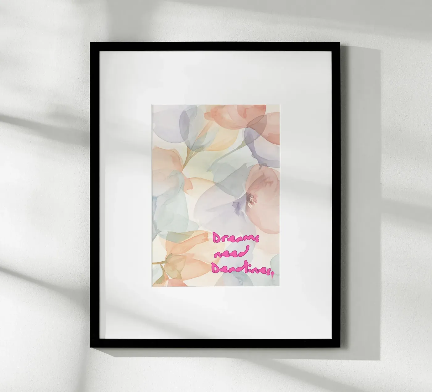 DREAMS NEED DEADLINES poster da Muse Society Shop