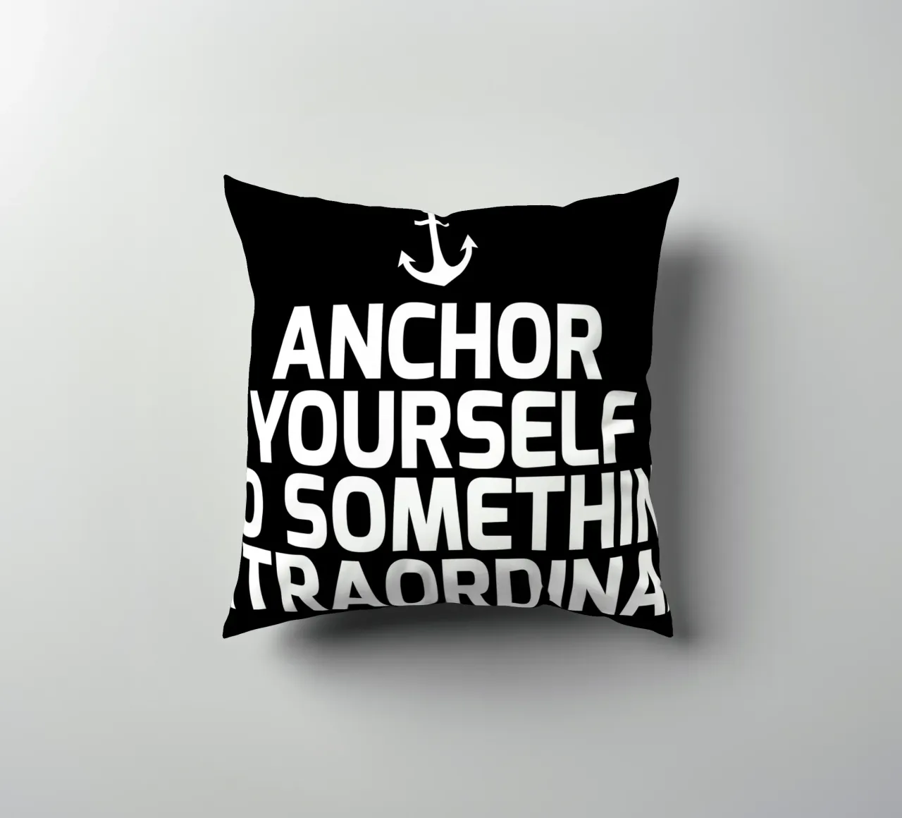 Anchor yourself to something extraordinary cuscino da baobabprintstore
