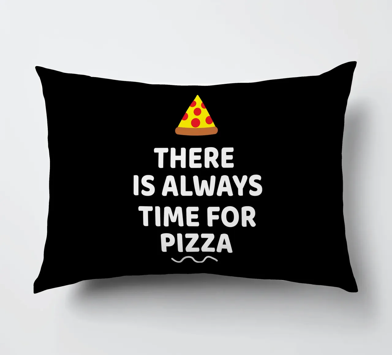 There is always time for pizza cuscino da baobabprintstore