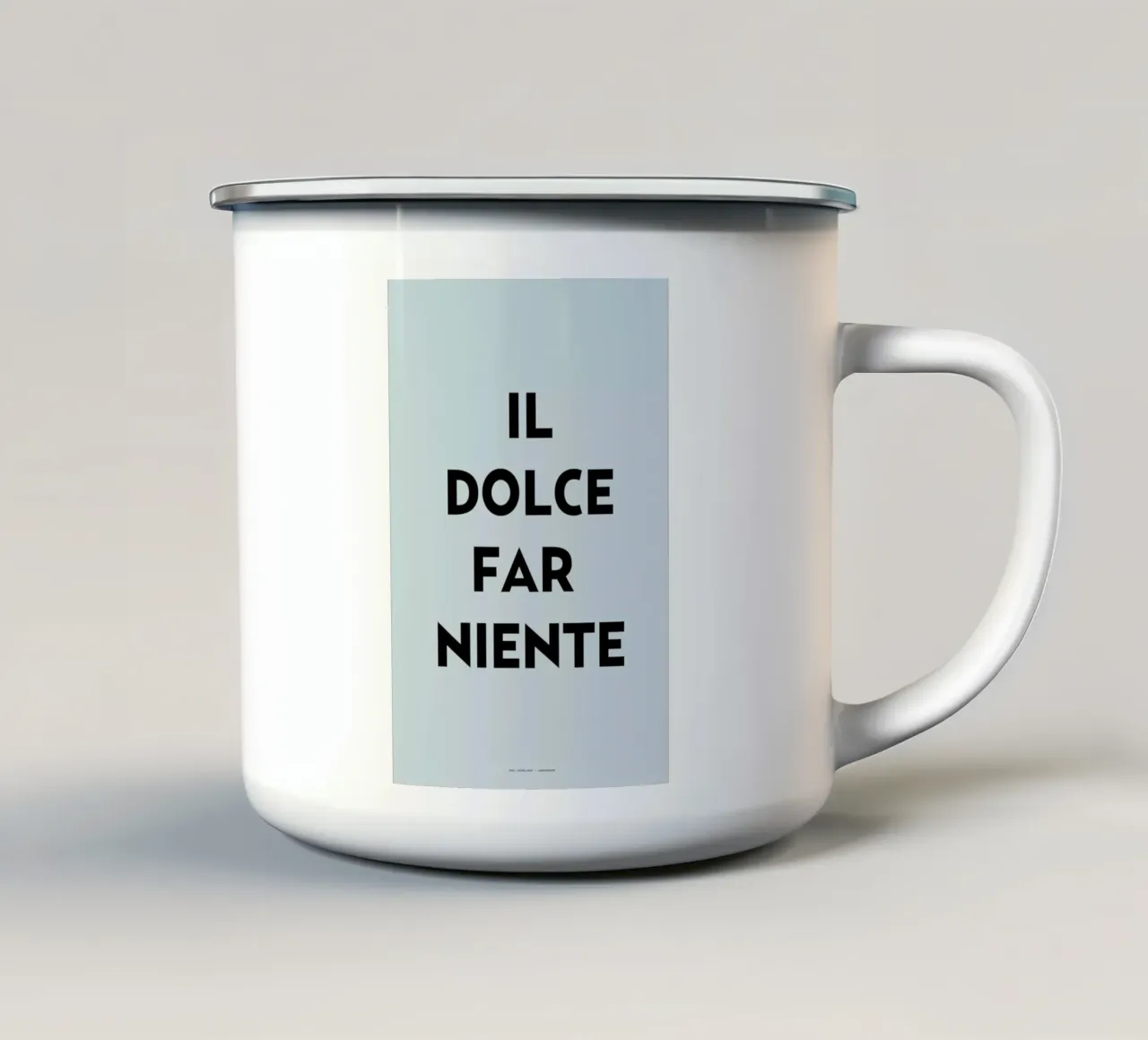 Il dolce far niente tazza in smalto da The Wall Shop