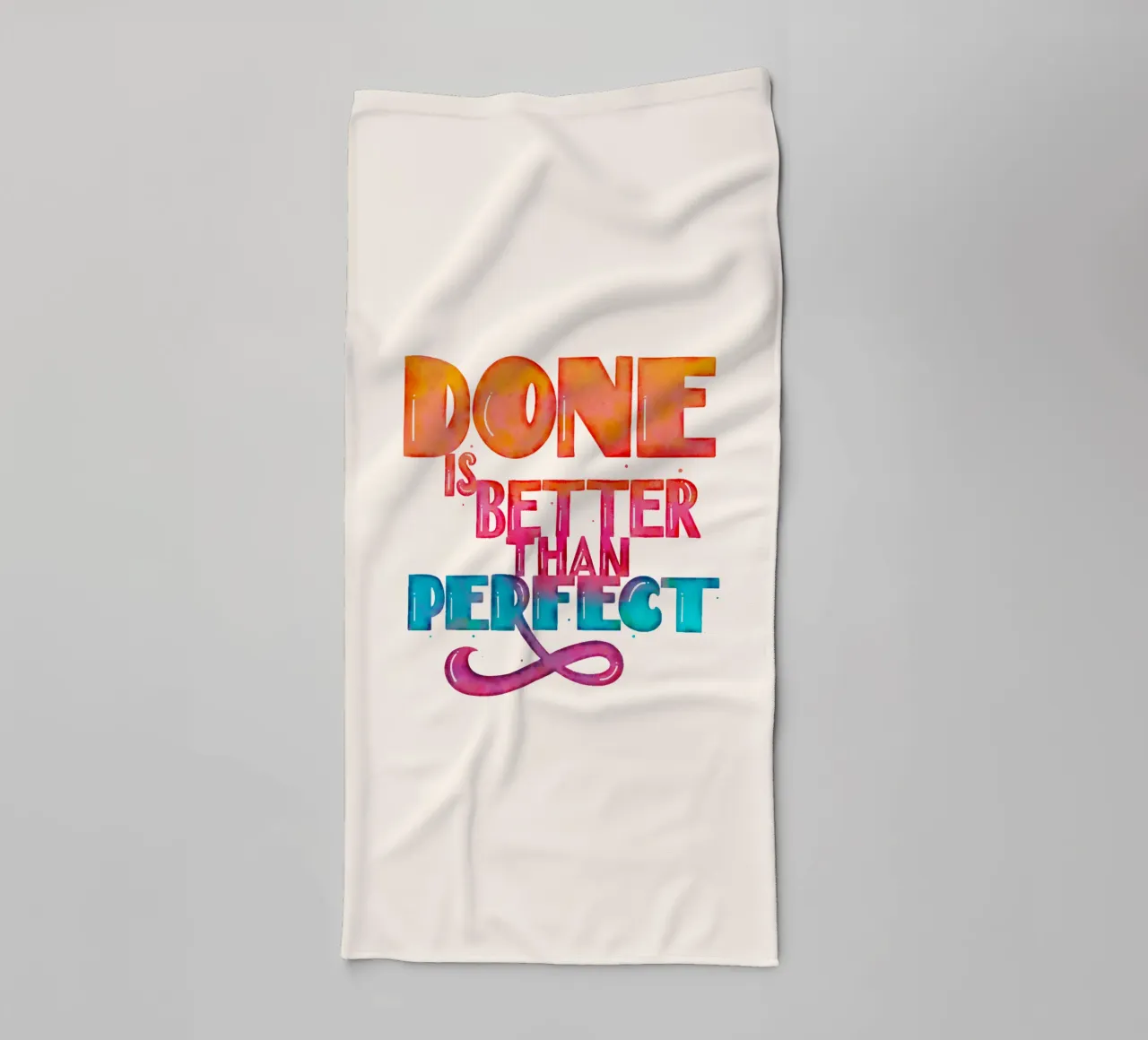 Zitat. Done IS Better Than Perfect. towel by CalliLetters