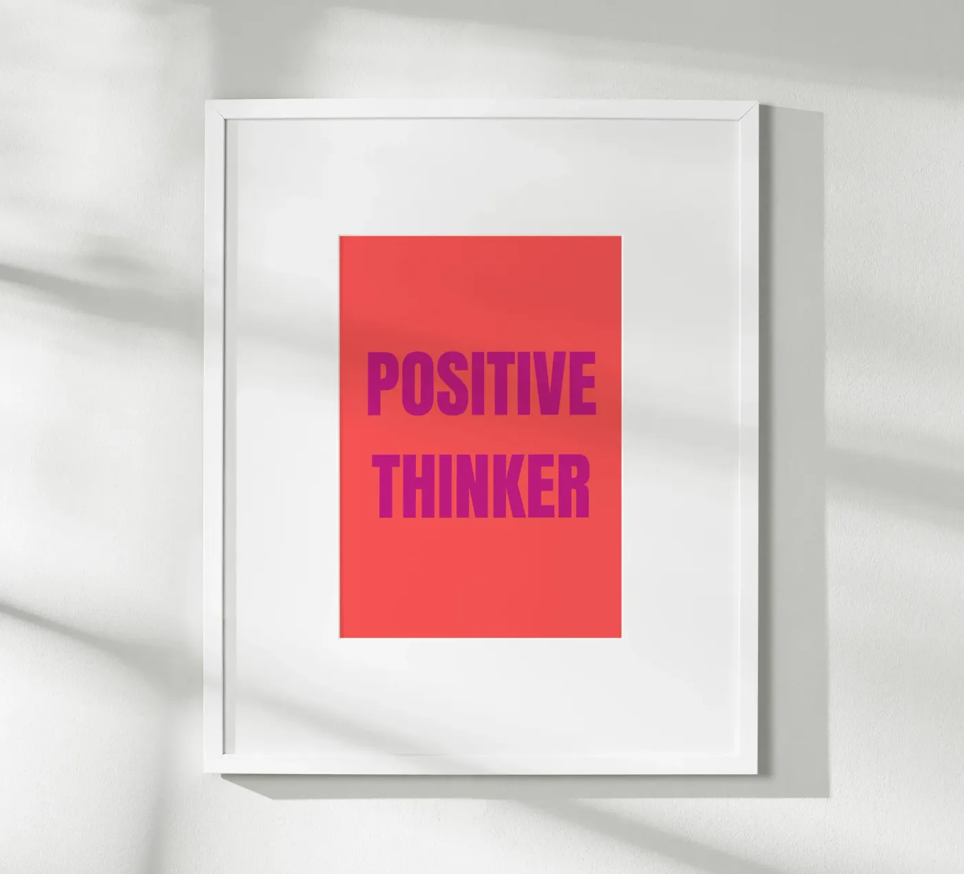 Positive Thinker poster van Tabea Jule