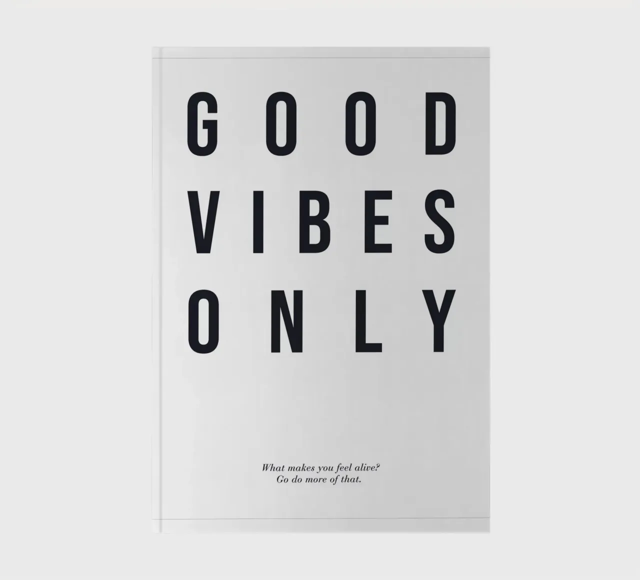 Good Vibes Only - Modern typography print notebook by Whole©