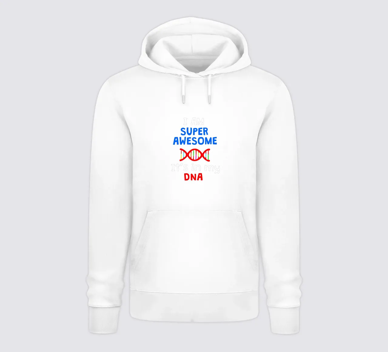 I am super awesome it's in my dna felpa con cappuccio da happieeagle