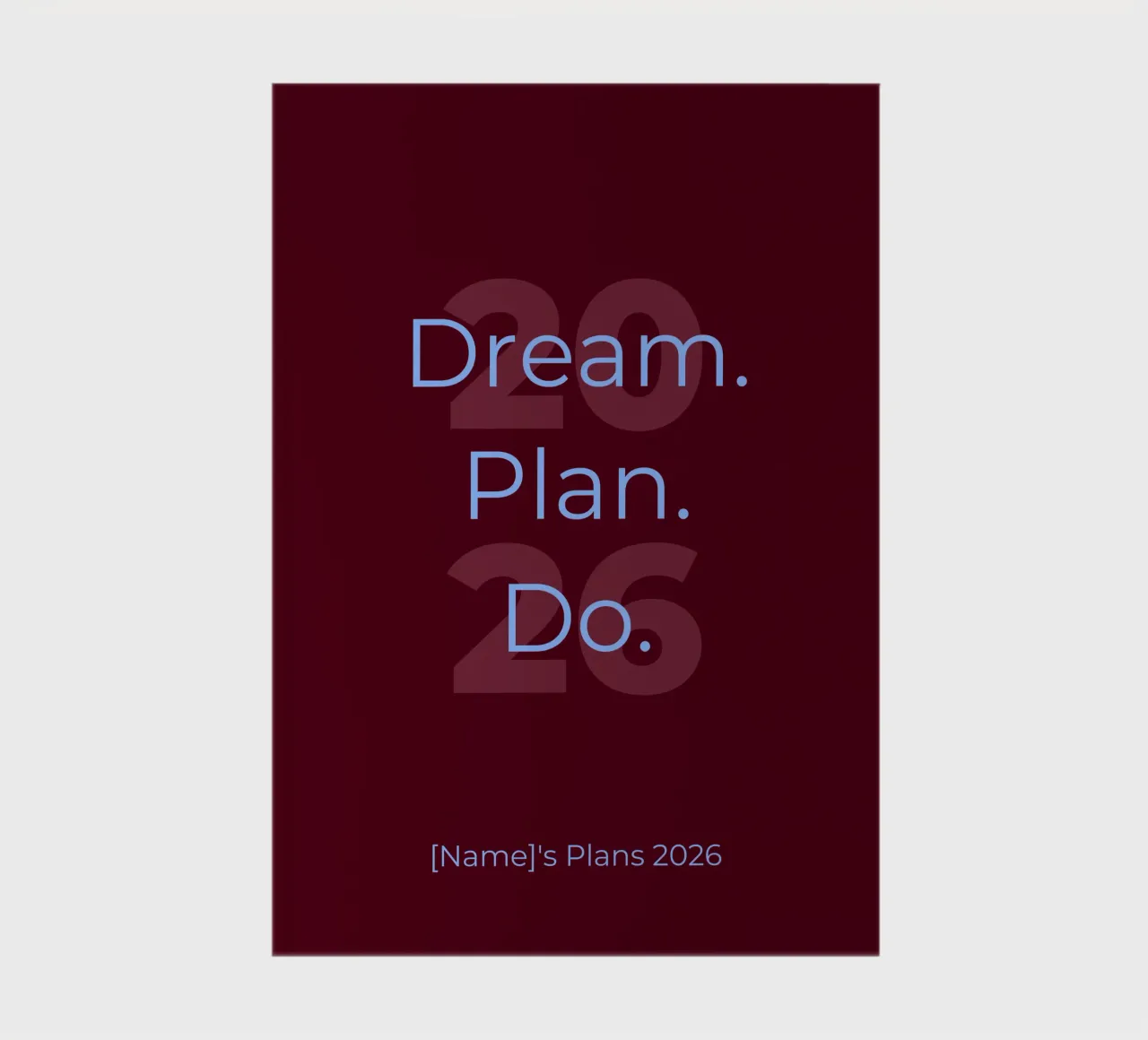 Dream. Plan. Do. notebook by Personalizable Designs