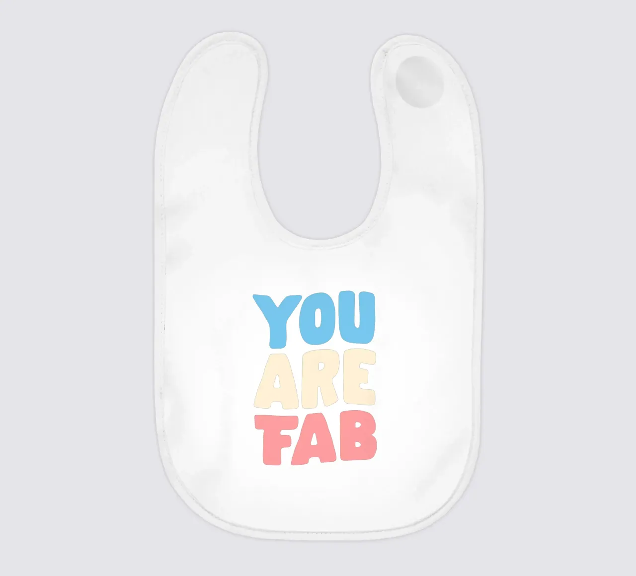 Design tipografico You Are Fab bavaglino da THE MOTIVATED TYPE