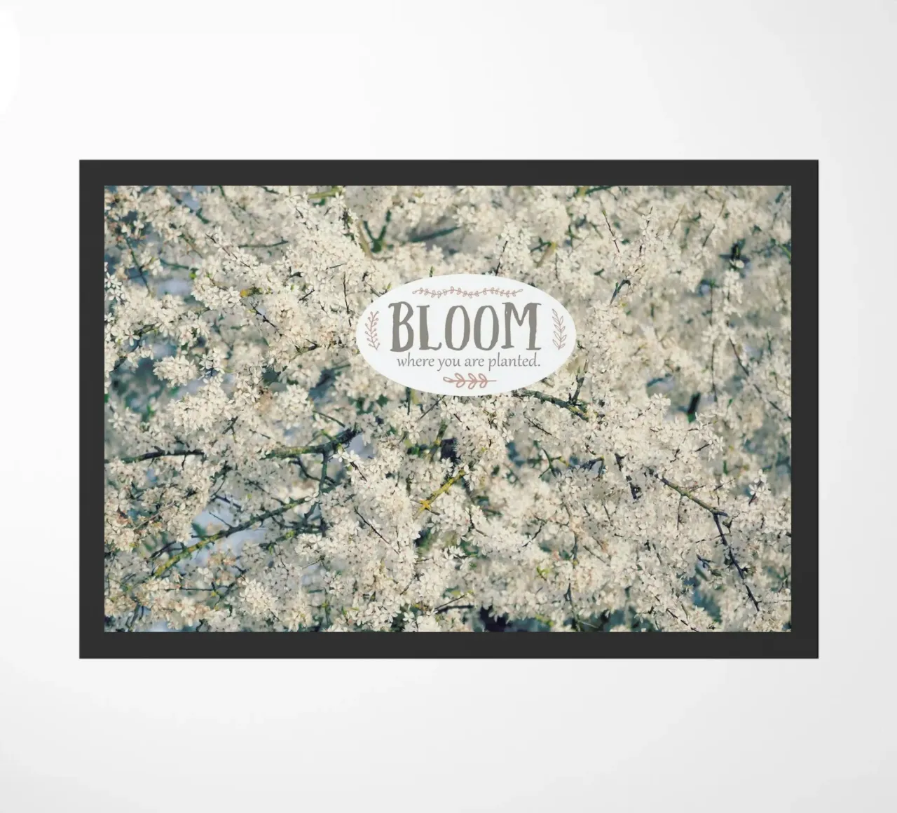 Bloom Where Fußmatte von Robin Delean