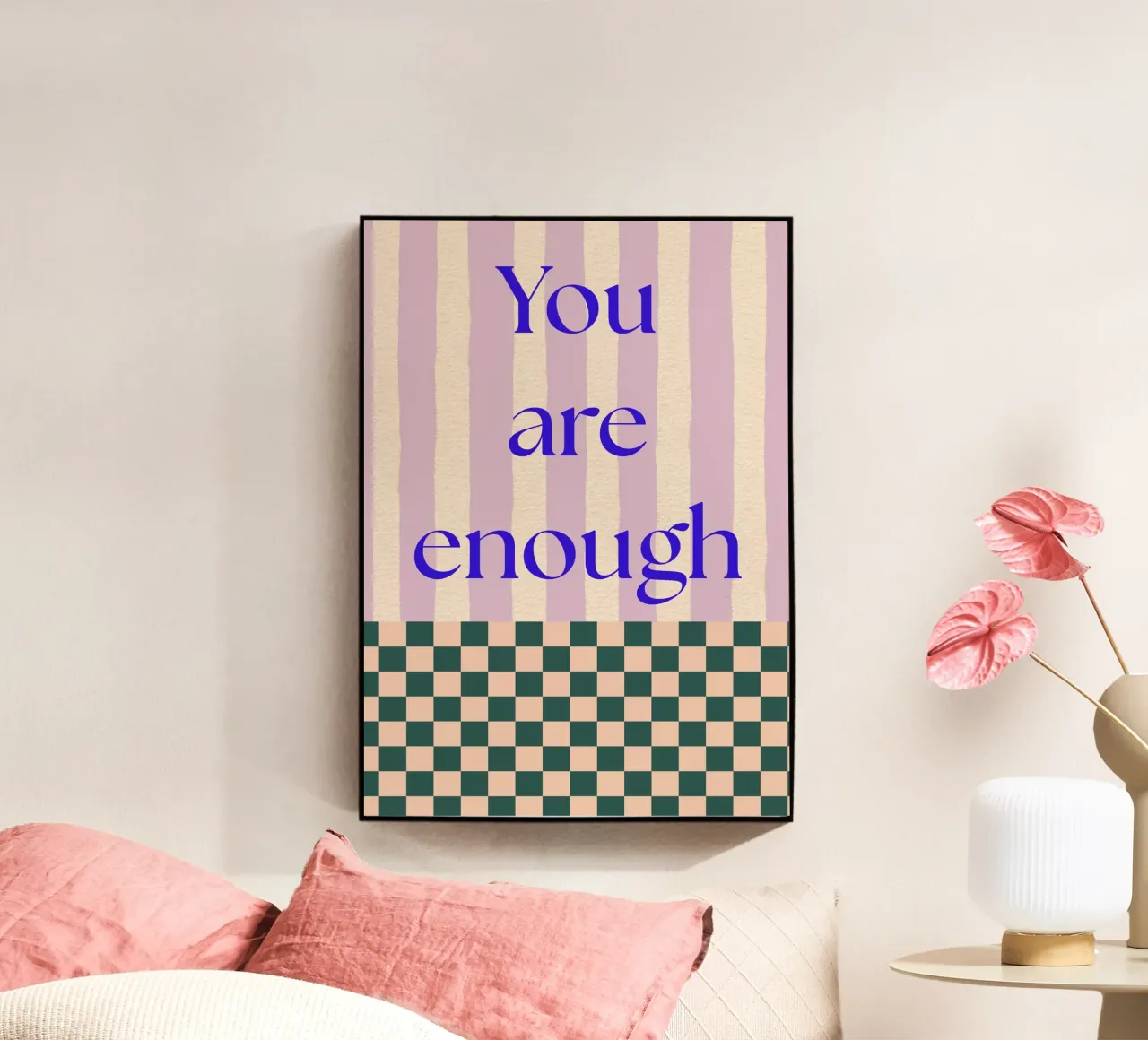 Tu sei abbastanza - Poster di affermazione morbido e retrò plexiglass da HejYouDesign