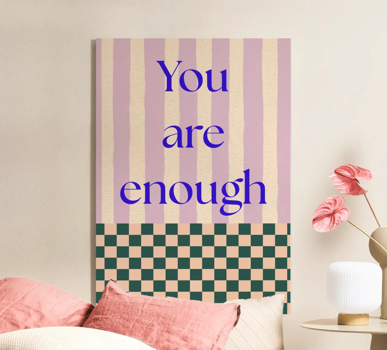 Tu sei abbastanza - Poster di affermazione morbido e retrò plexiglass da HejYouDesign