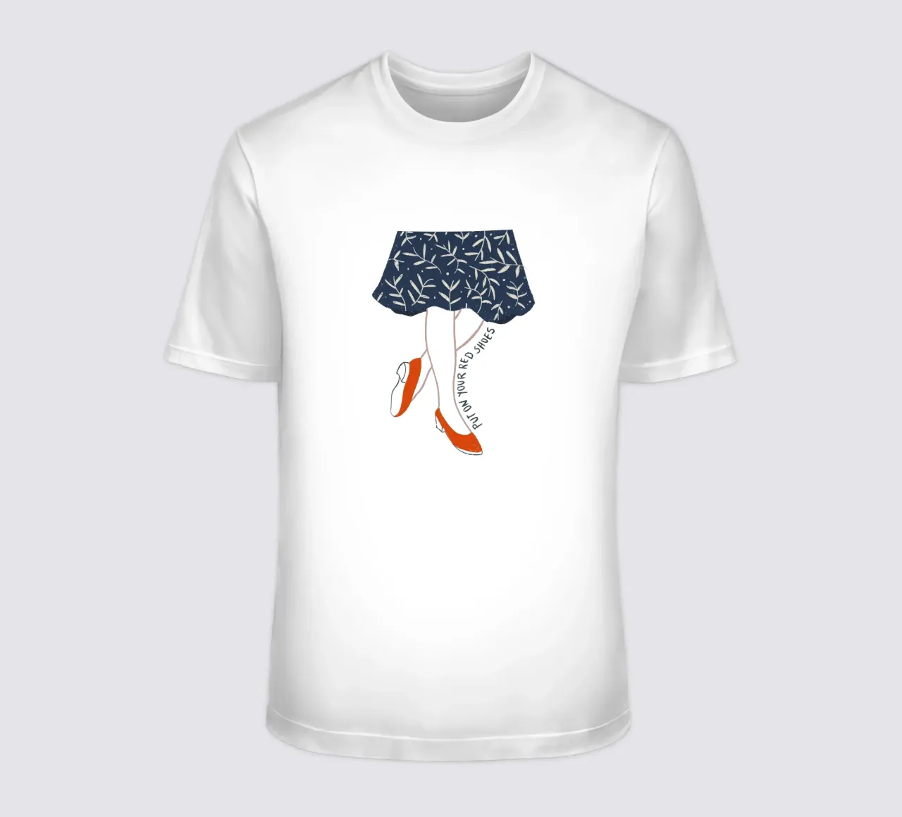Put on your red shoes t-shirt da modeern