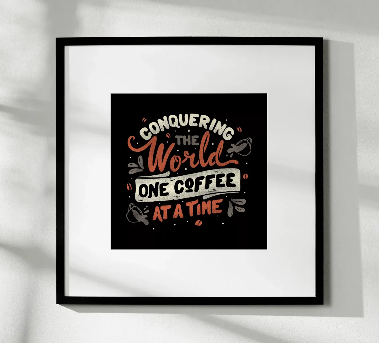 Alla conquista del mondo un caffè alla volta poster con telaio in alluminio da Tobe Fonseca