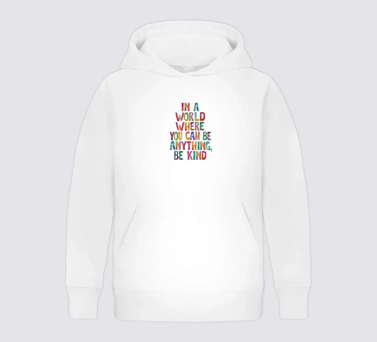 In a World Where You Can Be Anything Be Kind Typografie kids hoodie by THE MOTIVATED TYPE