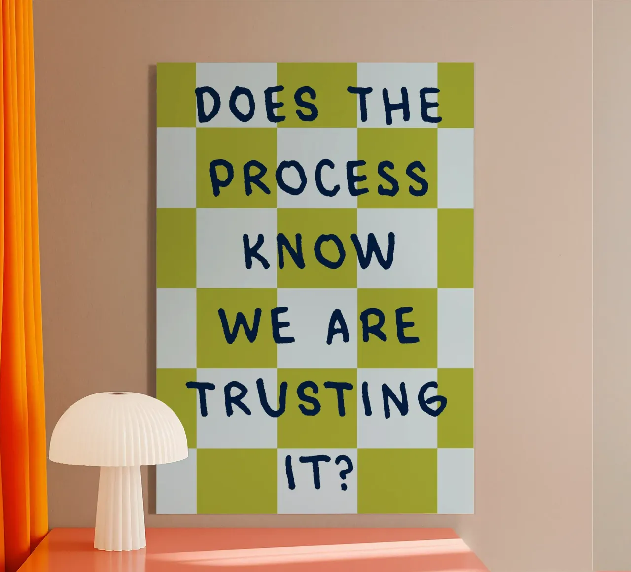 trust the process plexiglass da kludge