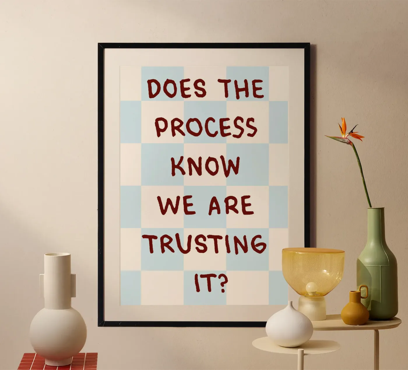 trust the process poster van kludge