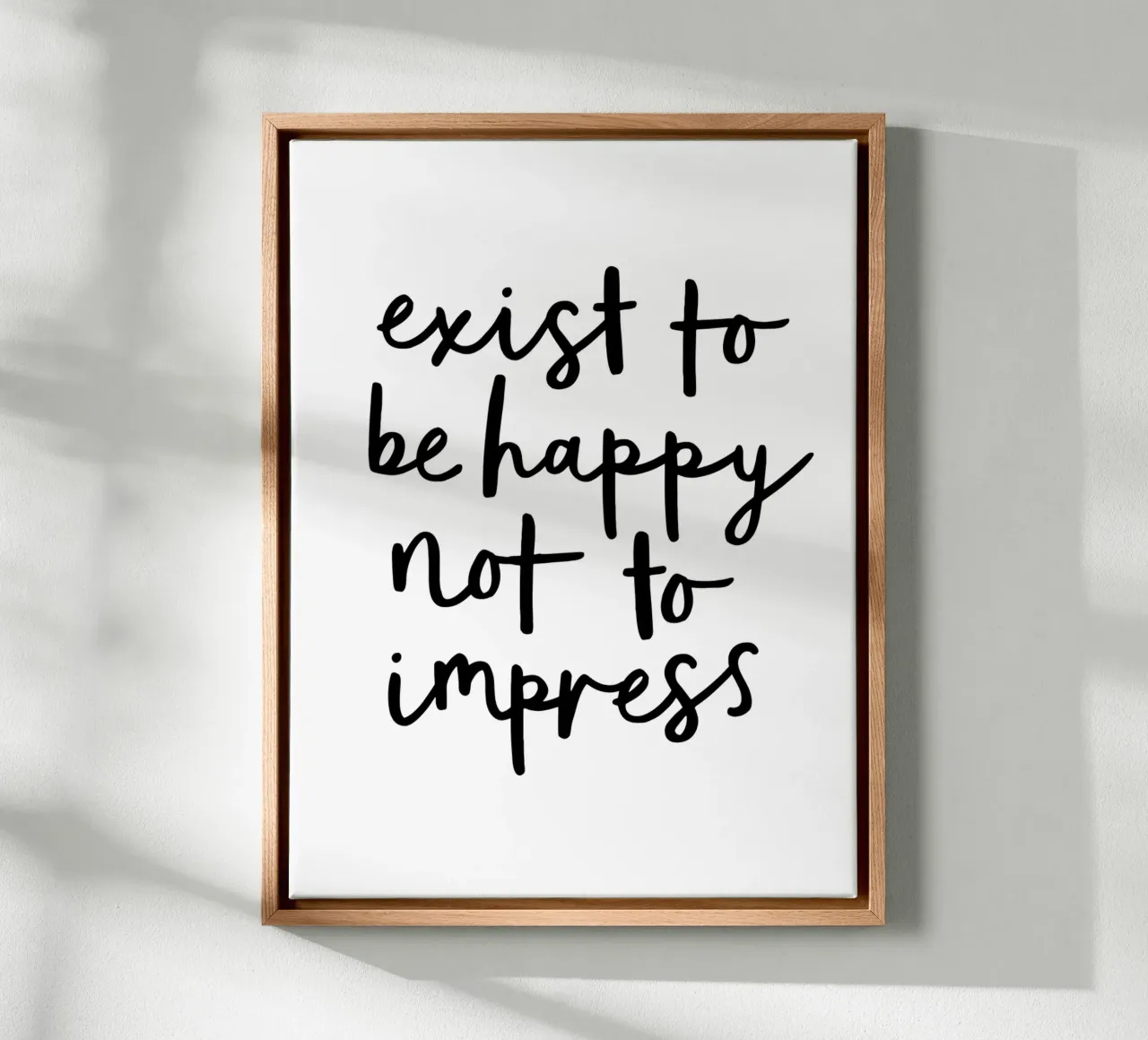 Exist to Be Happy not to Impress Typografie Design canvas by THE MOTIVATED TYPE