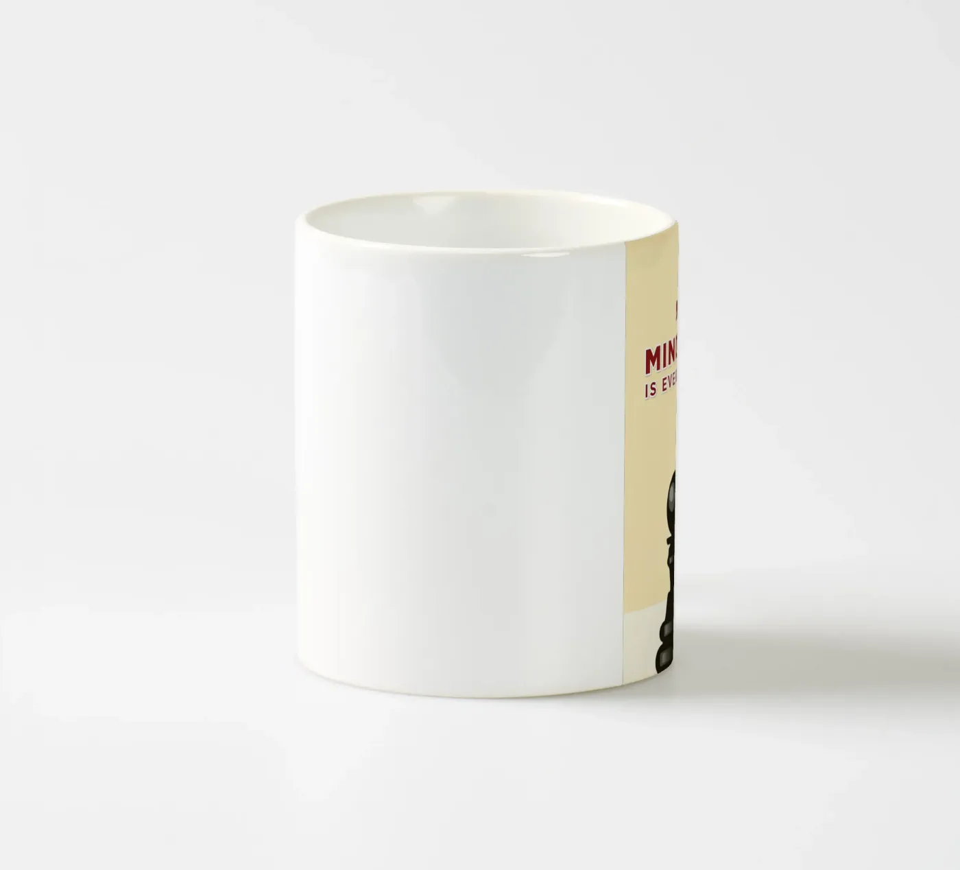 mindset is everythings ceramic mug by Raffasya Shop
