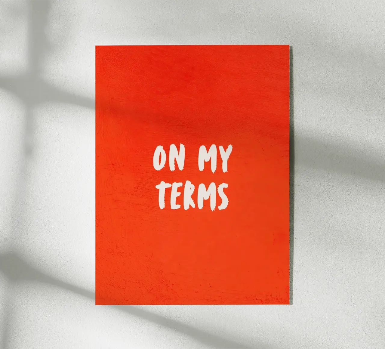 On My Terms plexiglass da Between Lines