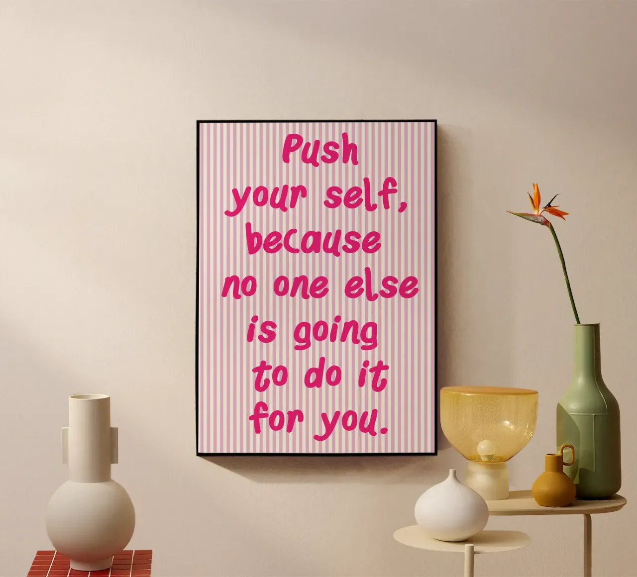 push your self acrylic glass by ameera