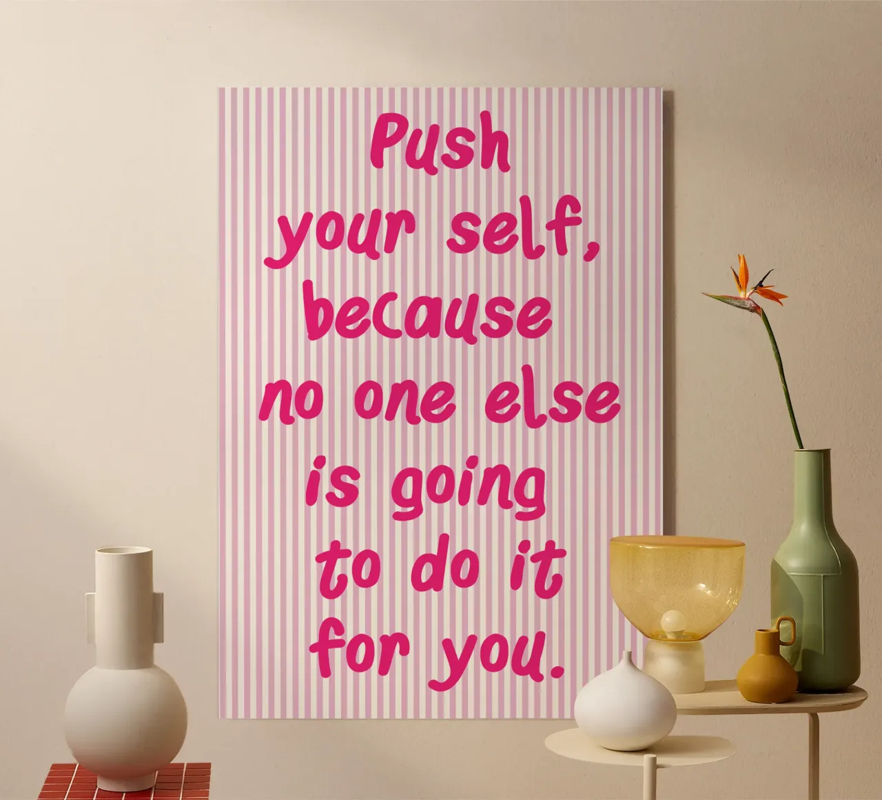 push your self acrylic glass by ameera