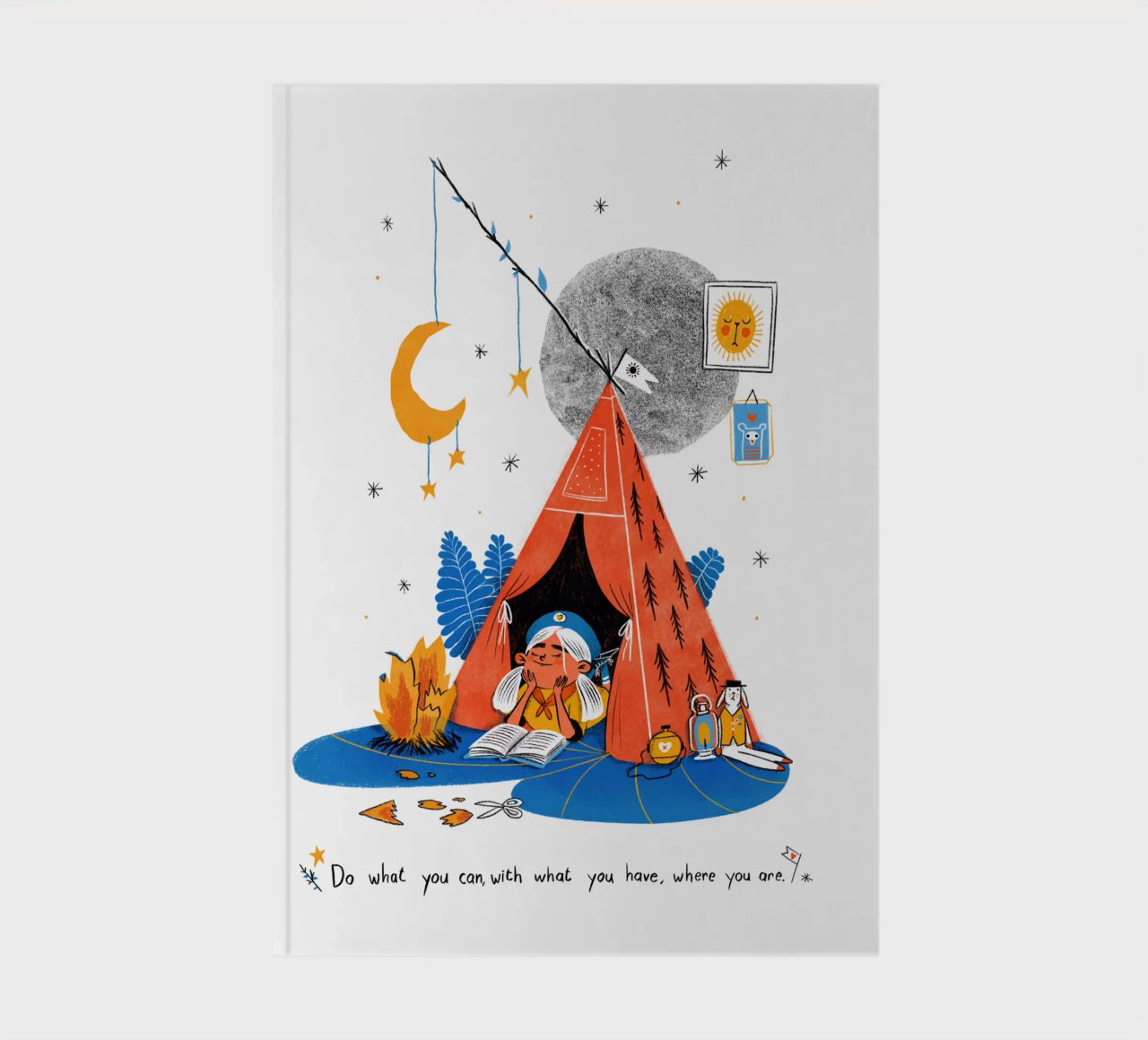 Do what you can, with what you have, where you are notebook by Moira Scicluna Zahra