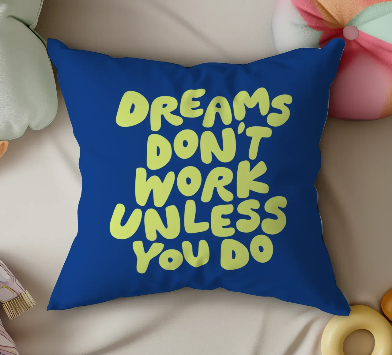 I sogni non funzionano se non si fa design tipografico cuscino da THE MOTIVATED TYPE