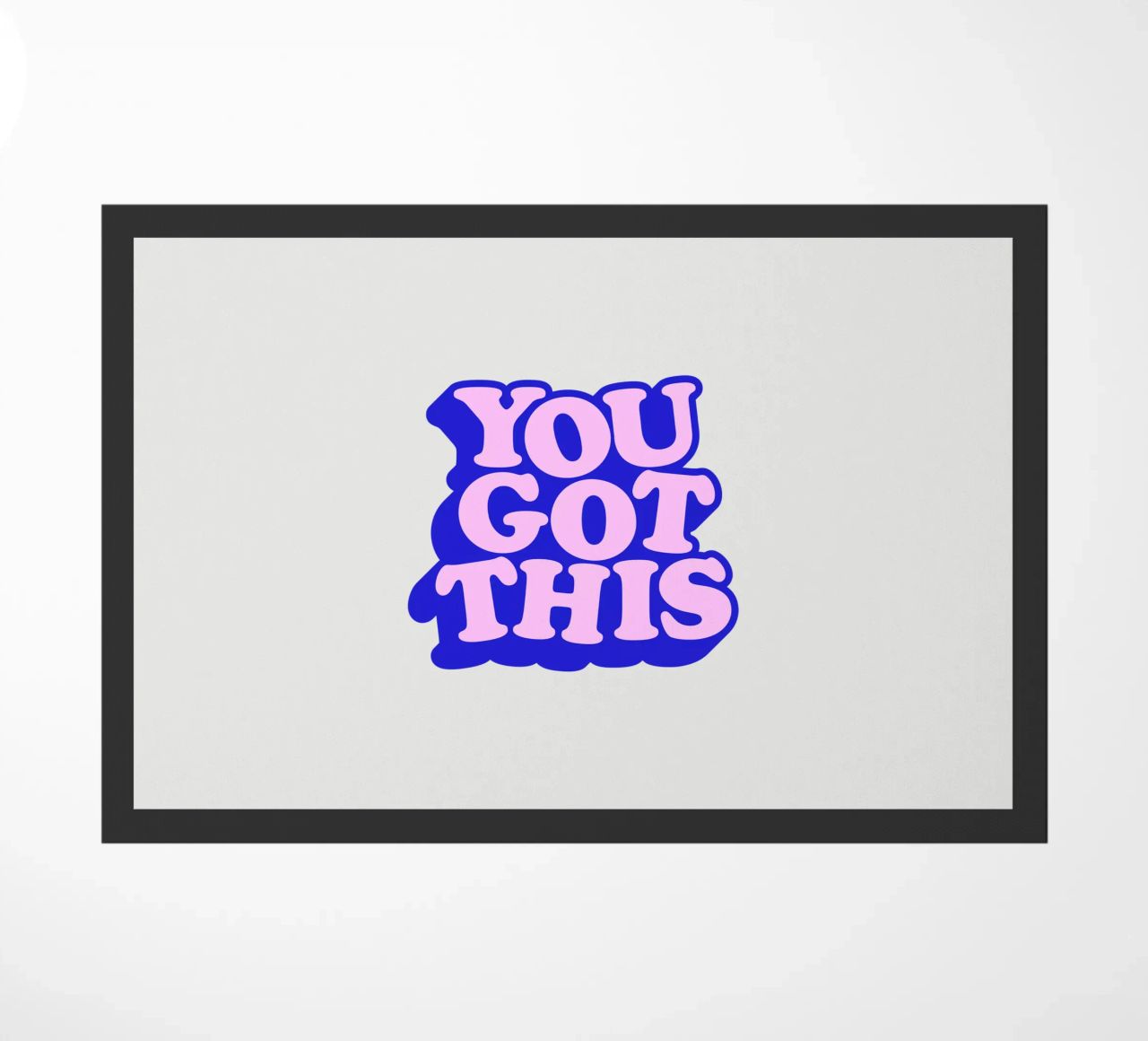 Design tipografico You Got This zerbino da THE MOTIVATED TYPE
