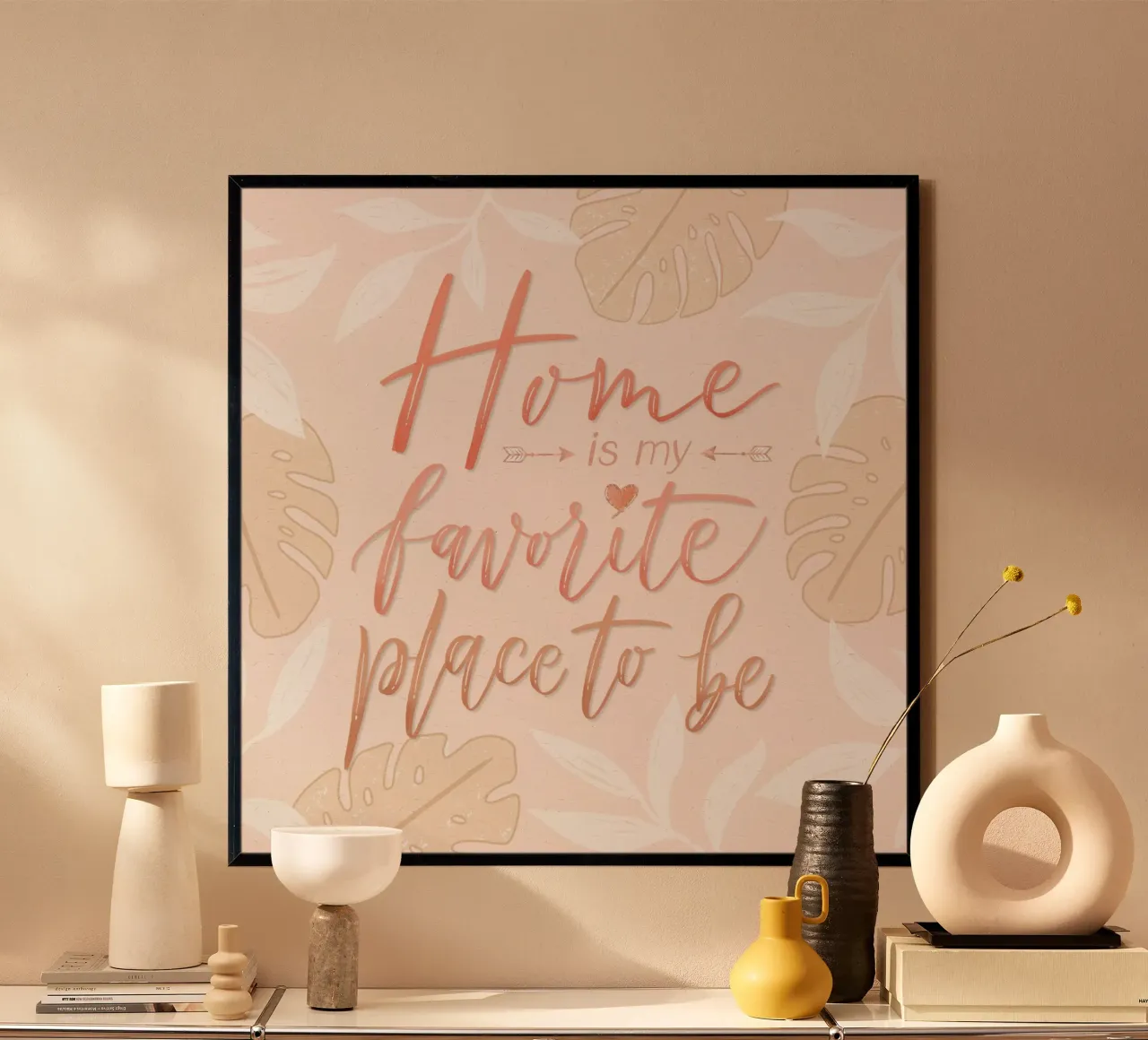 My favourite place to be is at home. Boho style. Monstera and leaves hahnemühle by CalliLetters