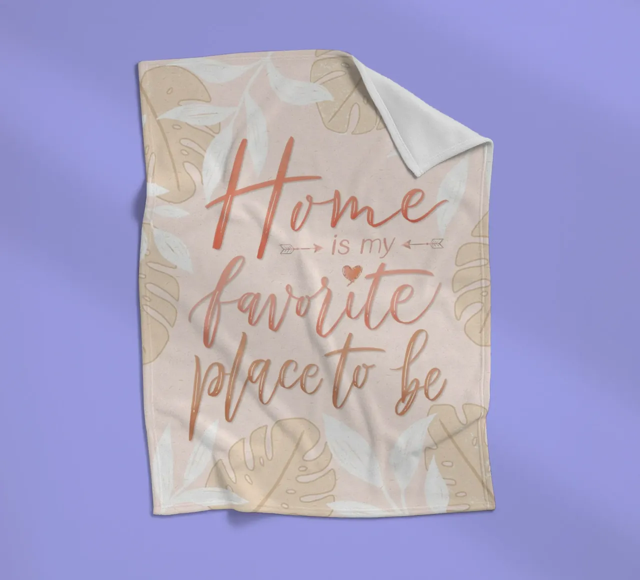 My favourite place to be is at home. Boho style. Monstera and leaves fleece blanket by CalliLetters