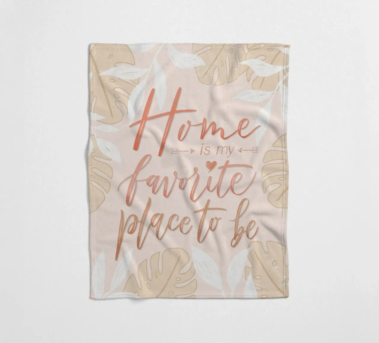My favourite place to be is at home. Boho style. Monstera and leaves fleece blanket by CalliLetters