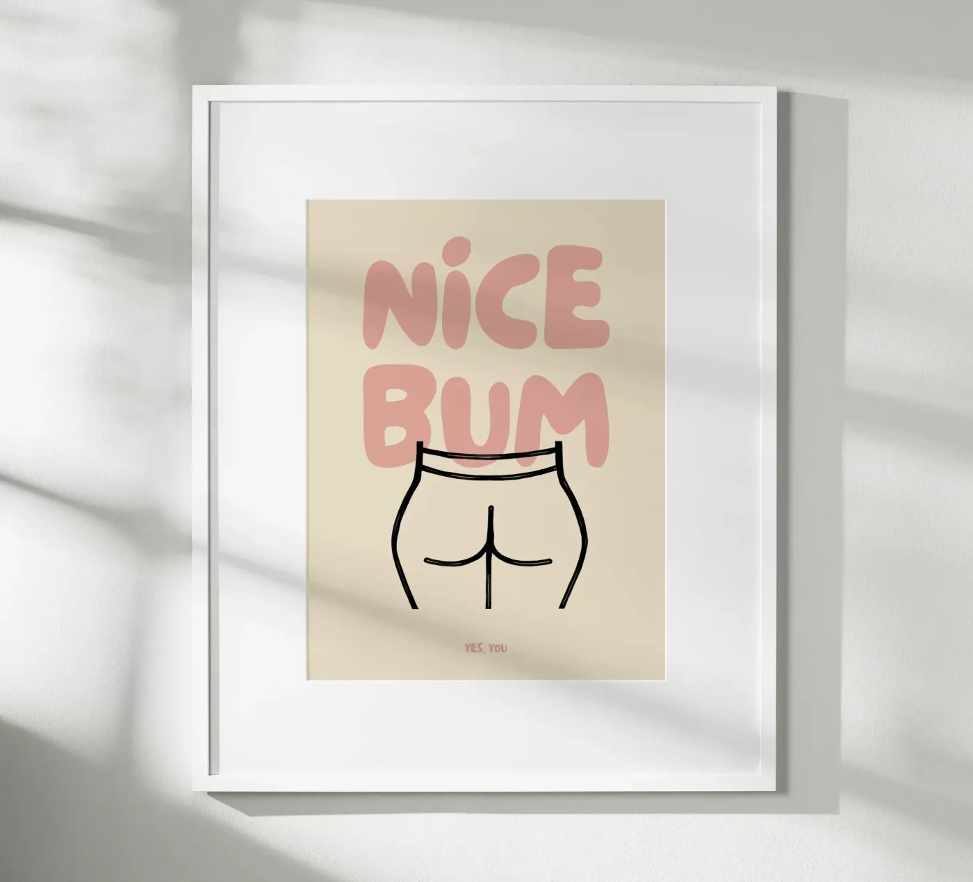 Nice Bum Poster von NoordalLiving