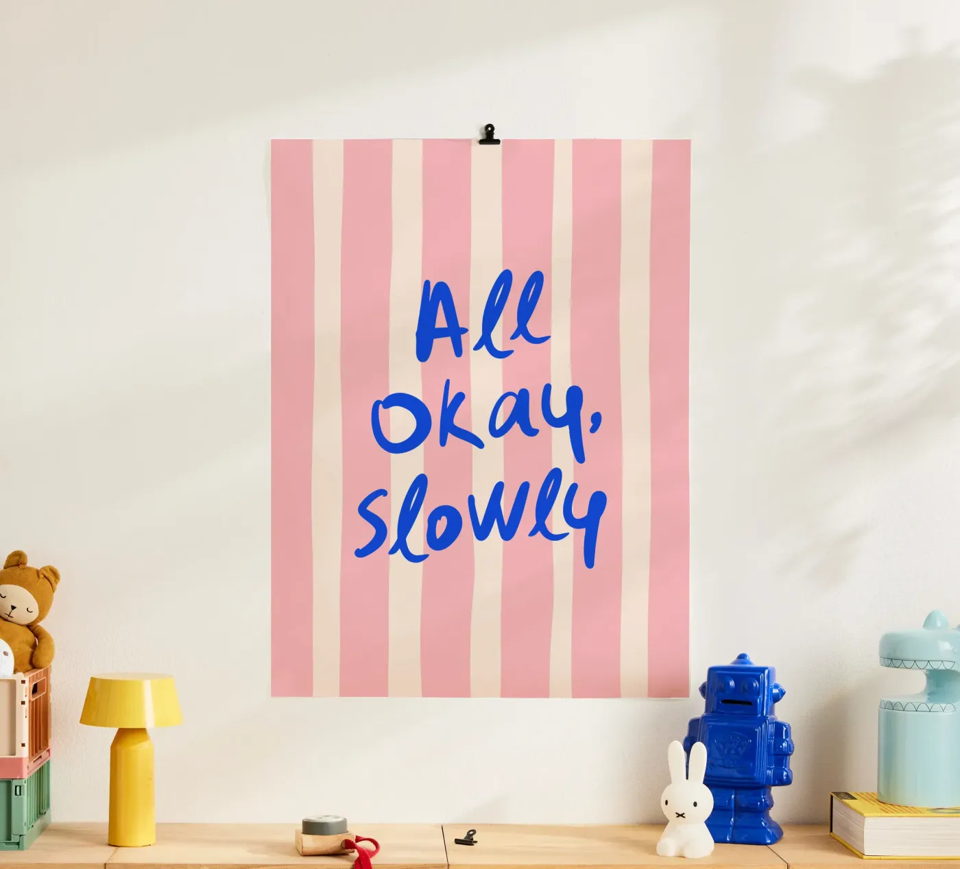 All Okay, Slowly | Motivational and self-care Art poster van Blisstype
