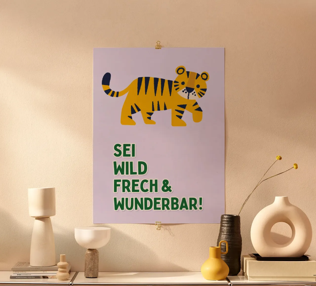 sei wild Poster von Goldend