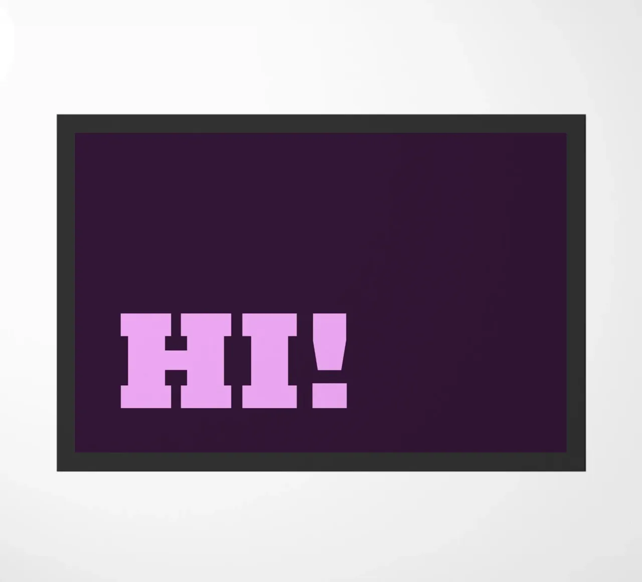 HI! doormat by Testshop Isabella