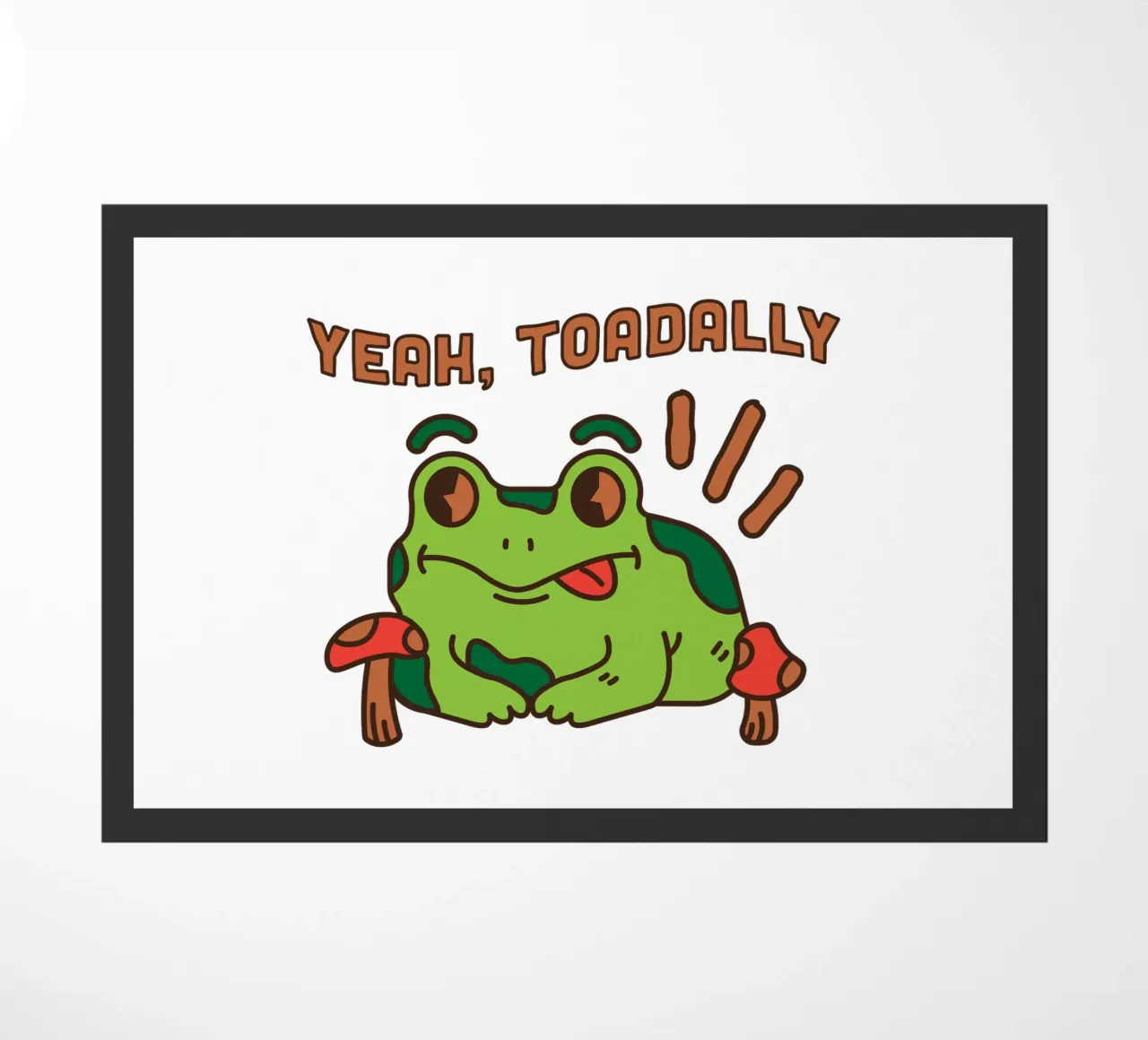 Yeah, Toadally doormat by DesignArt