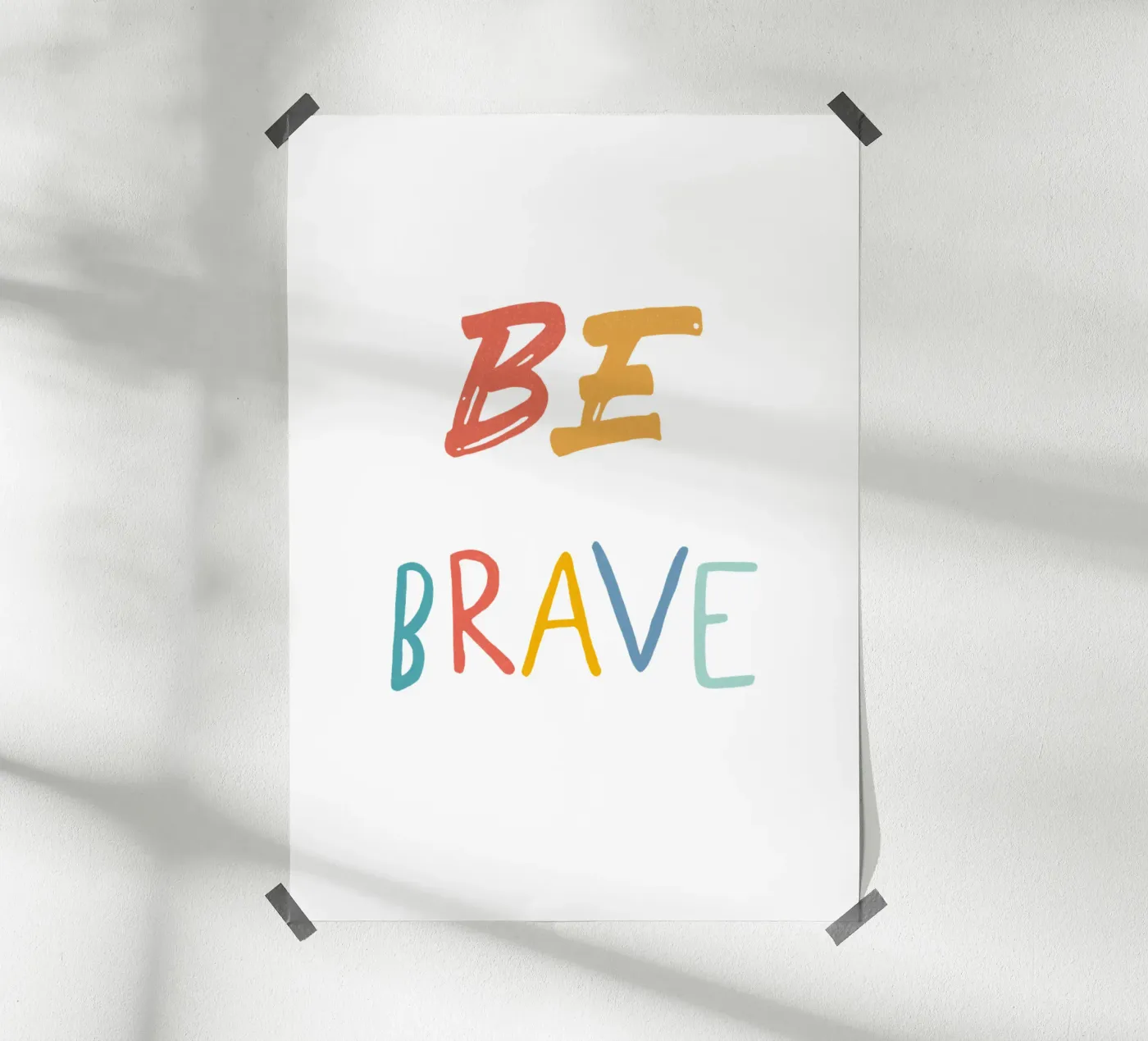 Soyez courageux poster de Jelis_art