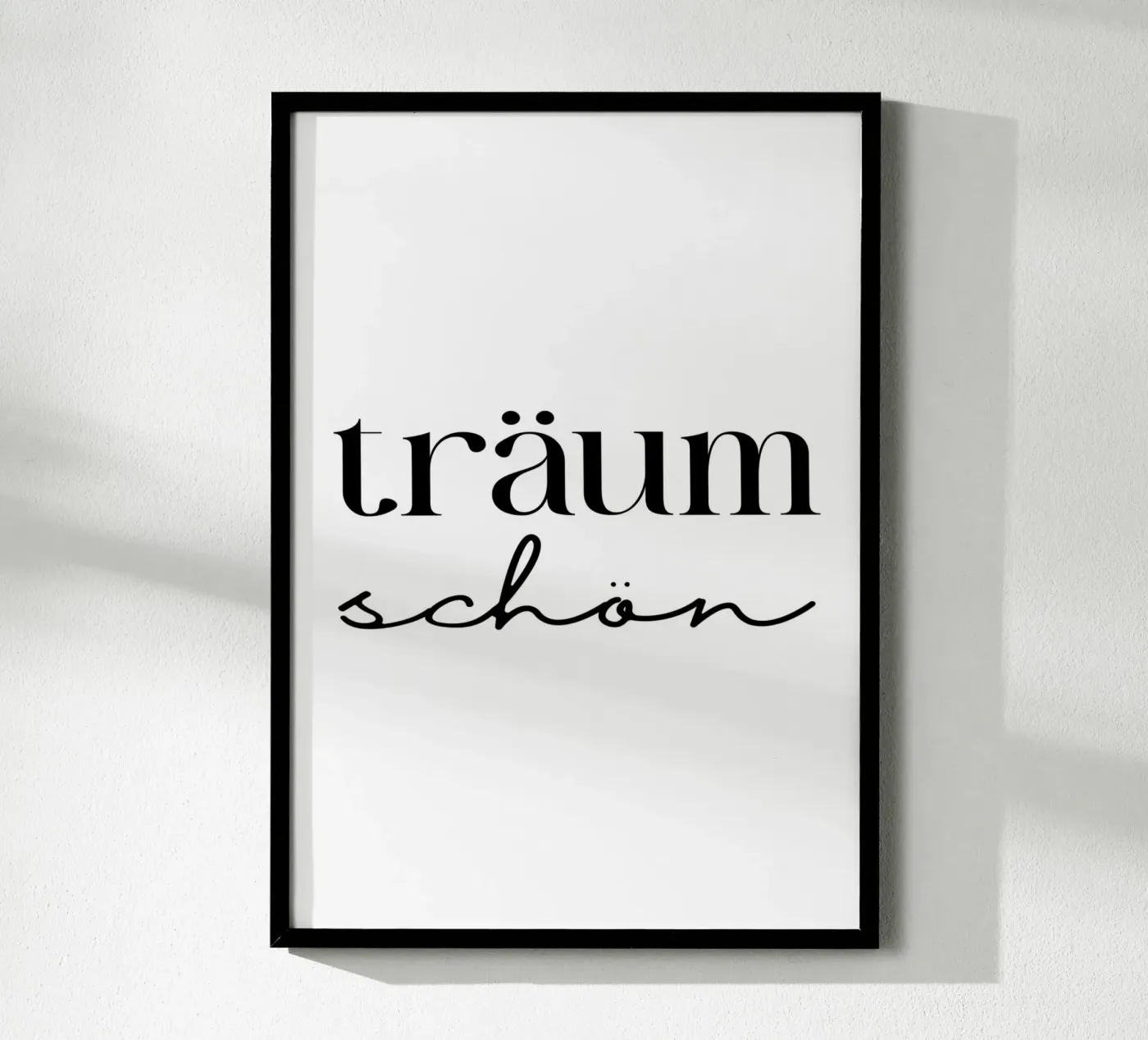 Träum schön poster da BAINAI QUOTES