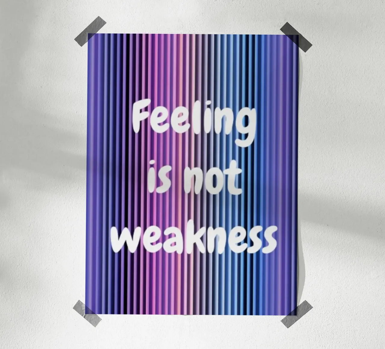 Sentire non è debolezza poster da PurePrint Studio