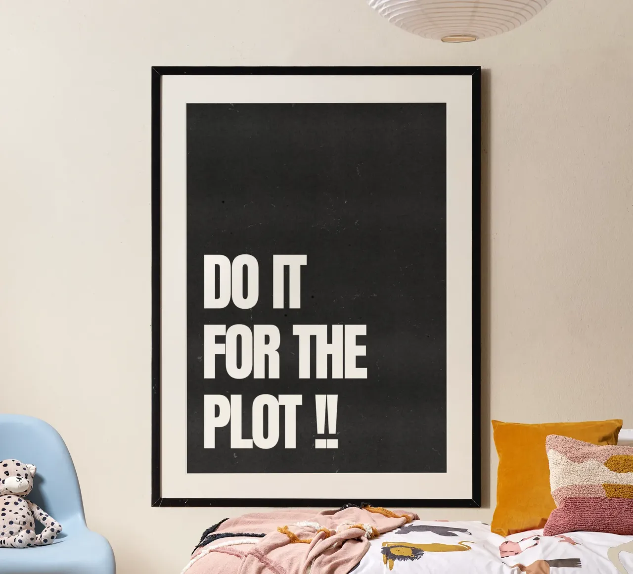 Do it for the plot poster da QuoteFrame