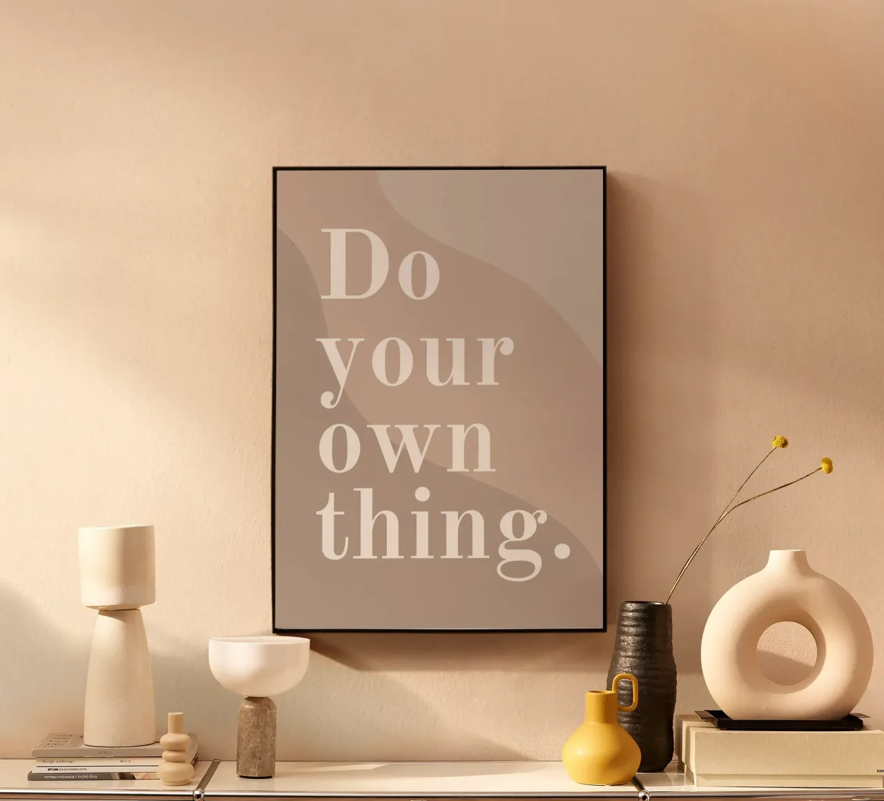 DO YOUR OWN THING plexiglass da Daily Motivation