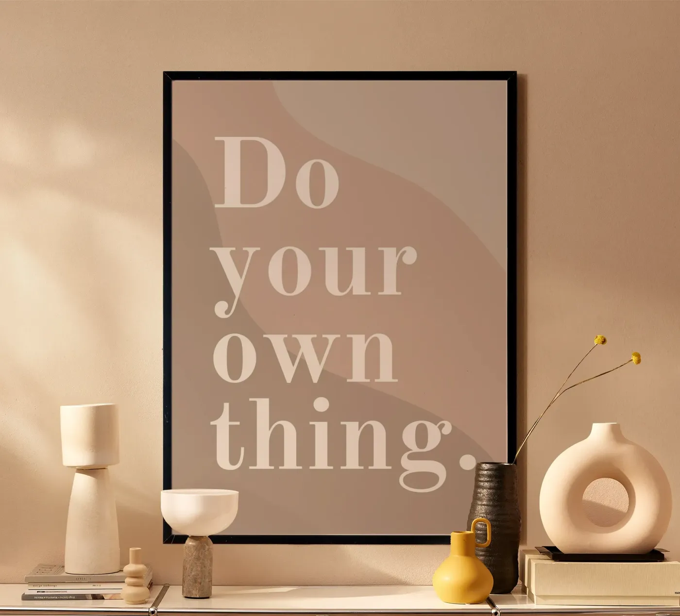 DO YOUR OWN THING poster van Daily Motivation